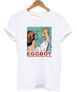 Your Brain Needs More Protein Egg Boy T-shirt