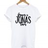 Forever a Jonas Lover T-shirt