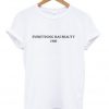 Everything Has Beauty 1980 T-shirt