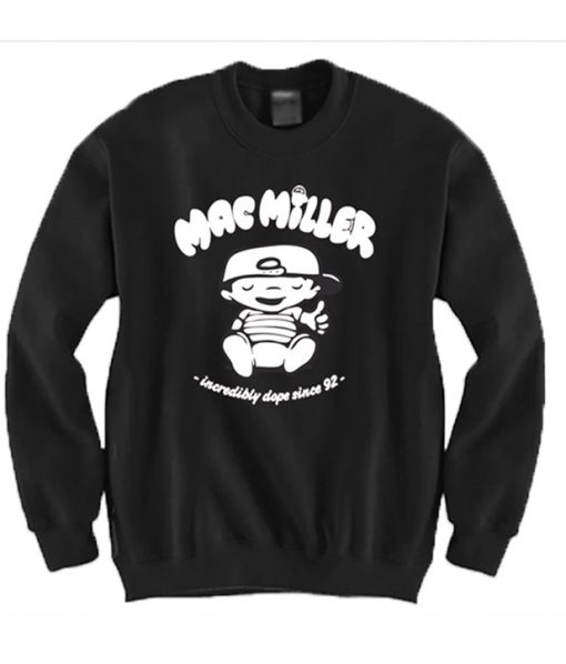 Mac Miller Incredibly Dope Since 92 Sweatshirt