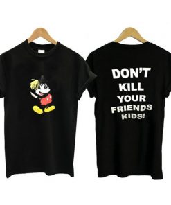 Mickey XXXTentacion Don’t Kill Your Friends Kids T Shirt