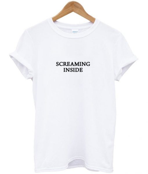 Screaming Inside T-Shirt