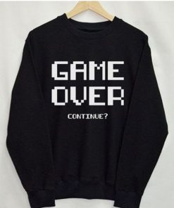 Game Over Sweatshirt