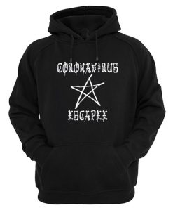 Corona Virus Escapee Hoodie