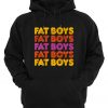 Fat Boys Fat Boys Hoodie