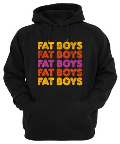 Fat Boys Fat Boys Hoodie