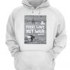 Make Love Not War Woodstock Hoodie