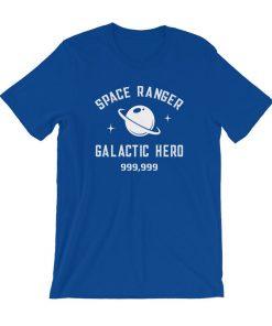 Space Ranger Galactic Hero T-Shirt