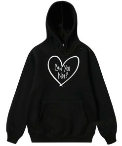 Can You Not Heart Hoodie