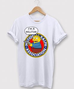 I'm A Militia Ralph Wiggum T-Shirt