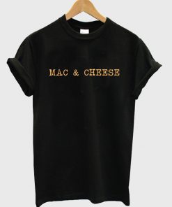 Mac & Cheese T-Shirt