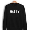 Nasty Dollar Symbol Sweatshirt