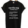 Netflixing Definition T-Shirt