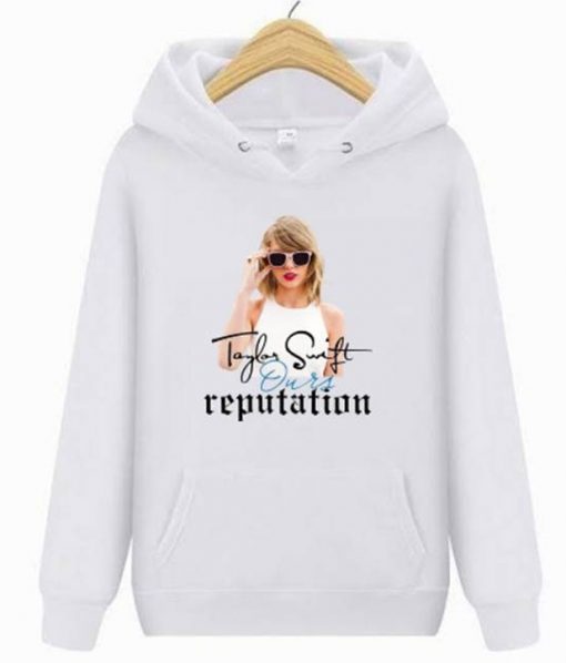 Ours Reputation Hoodie