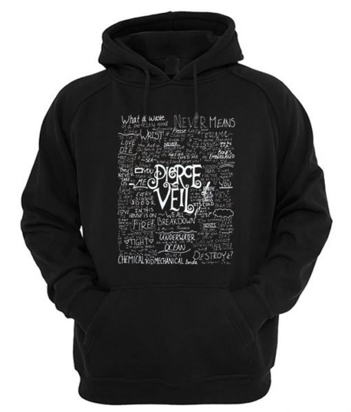 Pierce The Veil lyrics Hoodie