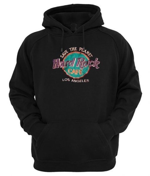 Save The Planet Hard Rock Cafe Los Angeles Hoodie