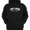 That's Gross Unless You're Up For It Hoodie