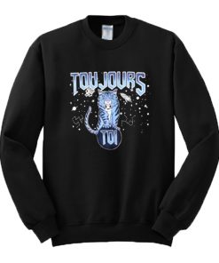 Toujours Toi Sweatshirt