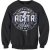 ADTR Keep Your Hopes Up High And Your Head Down Low Sweatshirt