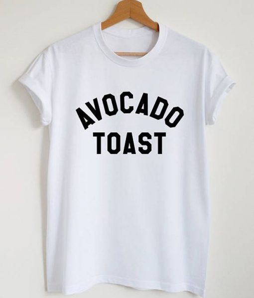 Avocado Toast T-Shirt