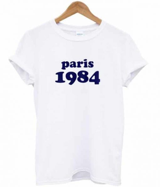 Paris 1984 T-Shirt