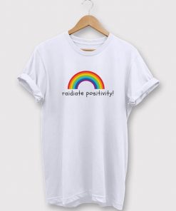 Radiate Positivity Rainbow T-Shirt