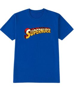 Supernurse T-shirt