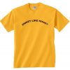 Sweet Like Honey T-Shirt