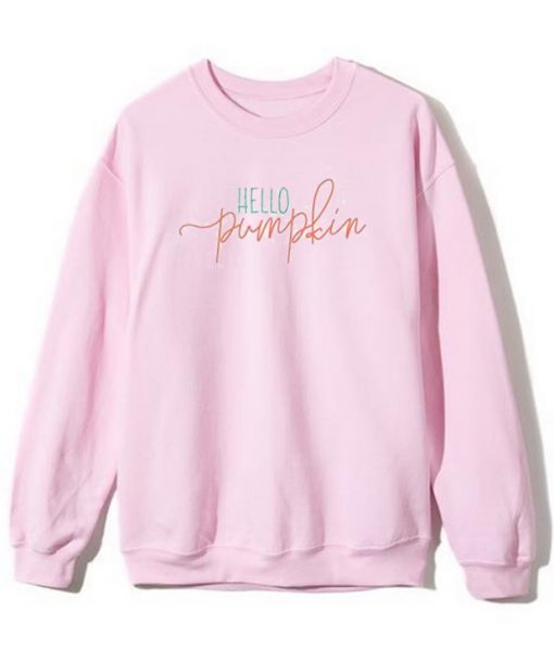 Hello Pumpkin Sweatshirt