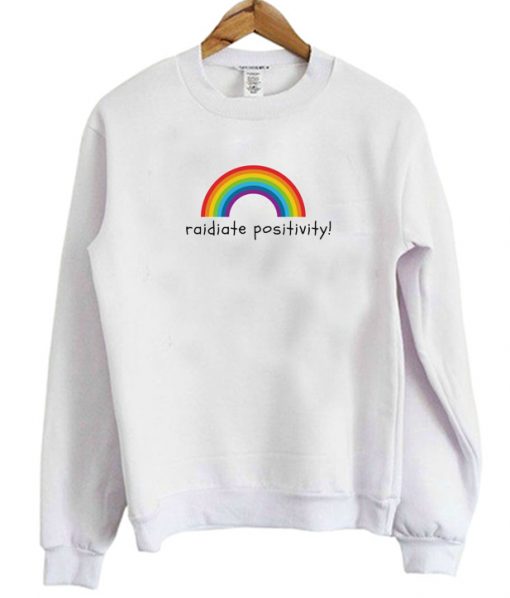 Radiate Positivity Rainbow Sweatshirt