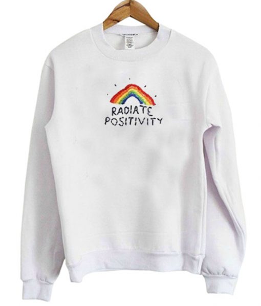 Radiate Positivity Sweatshirt