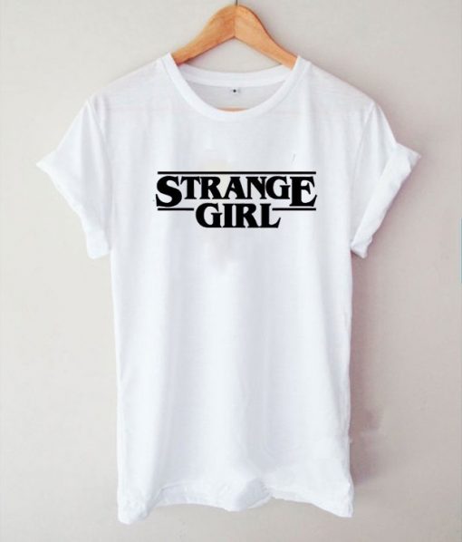 Strange Girl Stranger Things T-Shirt