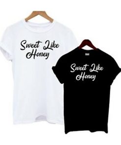 Sweet Like Honey Slogan Tee