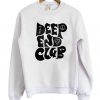 The Deep End Club Sweatshirt