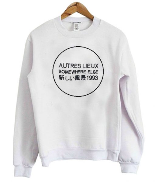 Autres Lieux Somewhere Else Sweatshirt