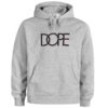 Dope Hoodie