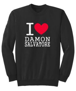 I Heart Damon Salvatore Sweatshirt
