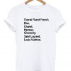 I Speak Fluent French T-Shirt
