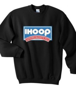 Ihoop Serving Buckets Sweatshirt