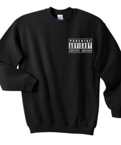 Parental Advisory Pocket Print Sweatshirt