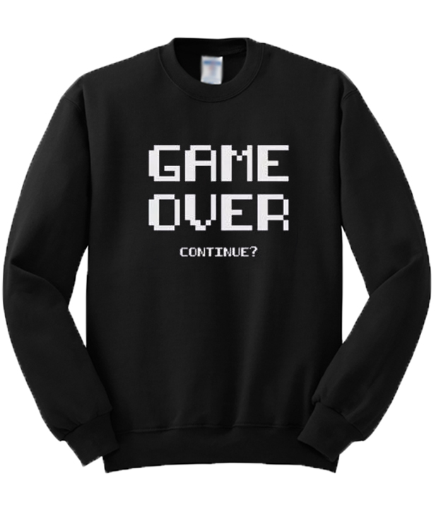 Game Over Sweatshirt