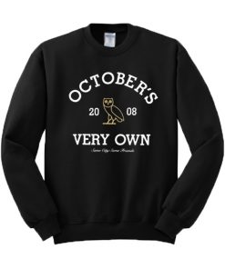October's 2008 Very Own Sweatshirt
