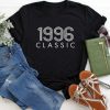 1996 Classic Born In 1996 Birthday Gift T-Shirt