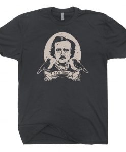 Nevermore Edgar Allan Poe T Shirt