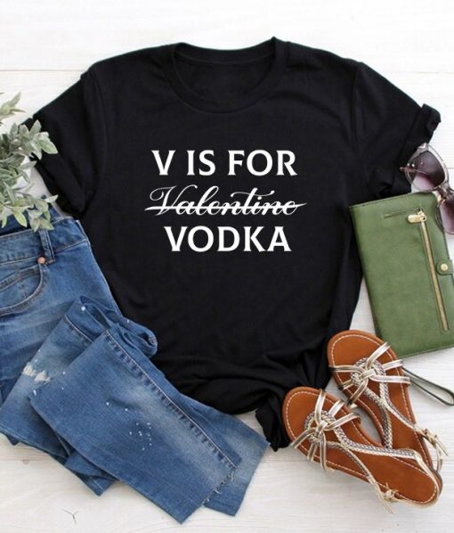 V is For Vodka Tee