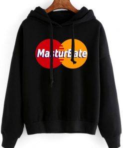 Masturbate Mastercard Hoodie