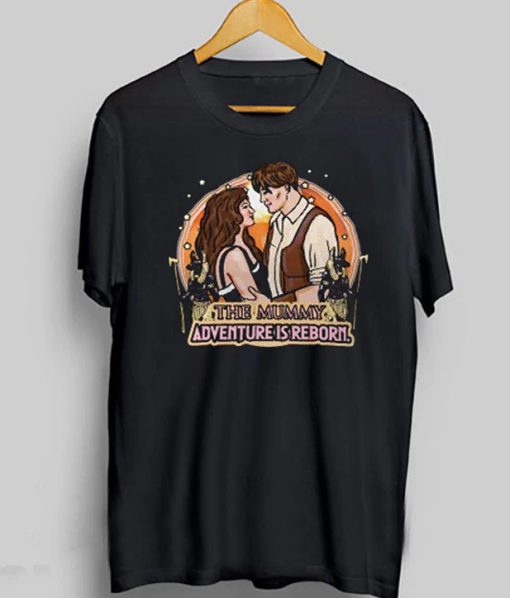 The Mummy Adventure is Reborn T-Shirt