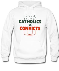 Catholics Vs Convicts Hoodie