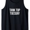 Tank Top Tuesday