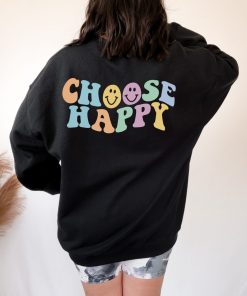 Choose Happy Tumblr Hoodie